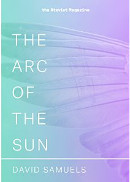 The Arc of the Sun